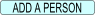Add a Person
